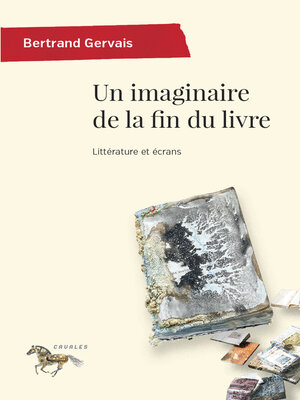 cover image of Un imaginaire de la fin du livre